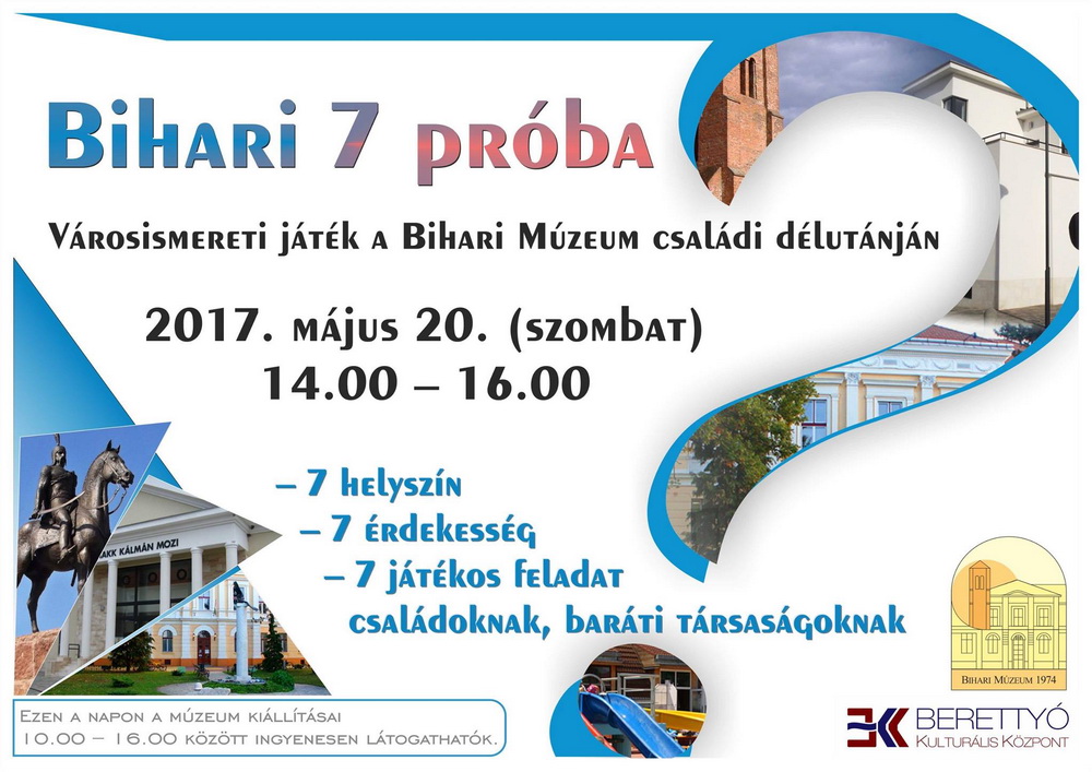 Bihari 7 próba Városismereti játék a Bihari Múzeum családi délutánja